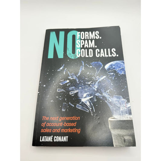 No forms. No spam. No cold calls by latane conant - books printed media