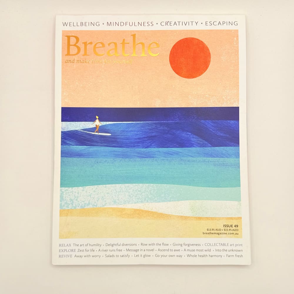 Breathe magazine - issue 49 - consumer magazines printed media