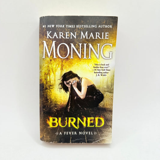Burned a fever novel by karen marie moning - print books