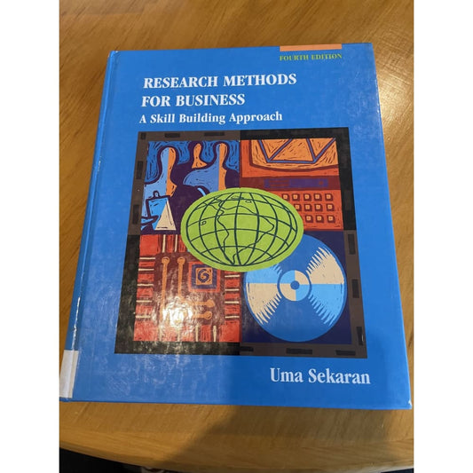 Research methods for business: a skill building approach - print books book - business - condition: used - education