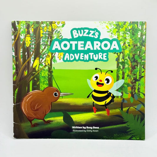 Buzz’s aotearoa adventure by busy bees & dotty kwan - print books what’s new printed media