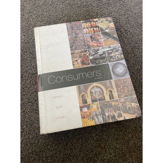 Consumers 2nd edition - arnould / price / zinkhan - print books book - business - condition: used - non-fiction printed