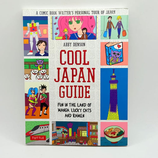 Cool japan guide by abby denson - print books what’s new printed media