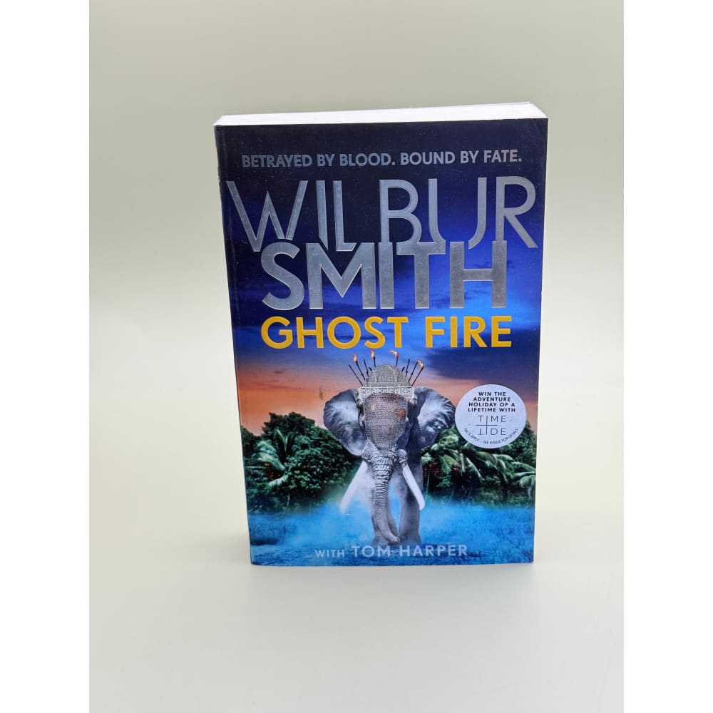 Ghost fire by wilbur smith with tom harper - books printed media