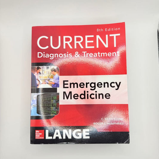 Current diagnosis & treatment emergency medicine 8th edition by stone & humphries - print books printed media