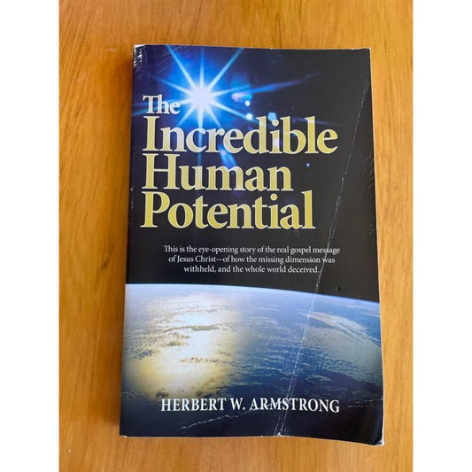 The incredible human potential - herbert w. Armstrong - print books book - condition: used - religion - spirituality