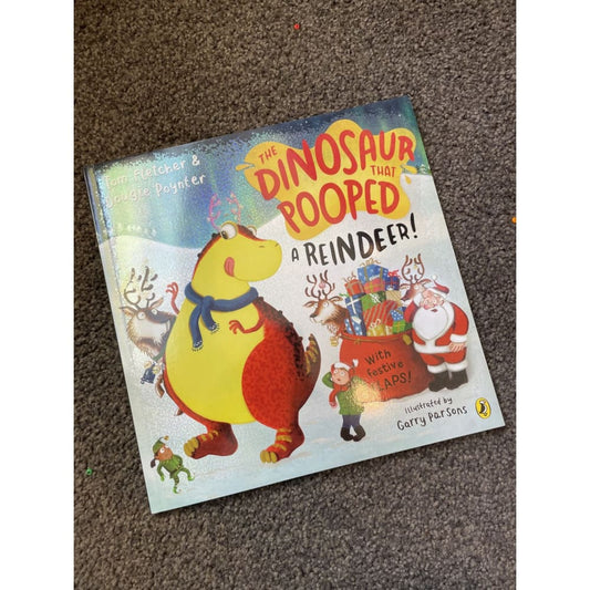 The dinosaur that pooped a reindeer! - print books book - fiction - literature printed media