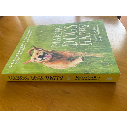 Making dogs happy - dr melissa starling & prof paul mcgreevy - print books book - condition: used printed media