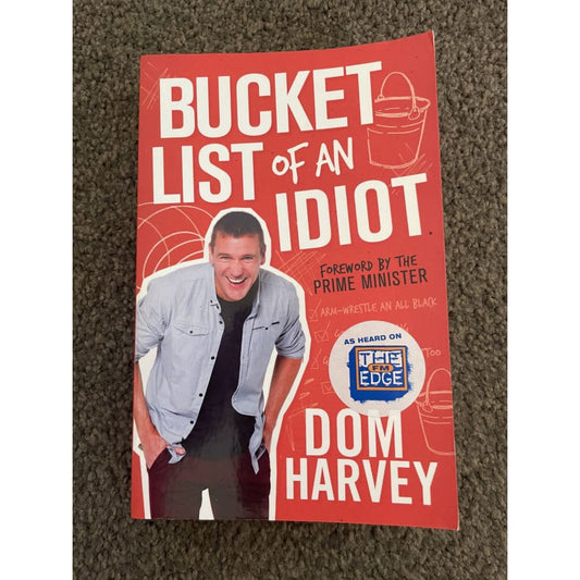 Bucket list of an idiot - dom harvey - print books book - condition: used - humor - non fiction book - non-fiction