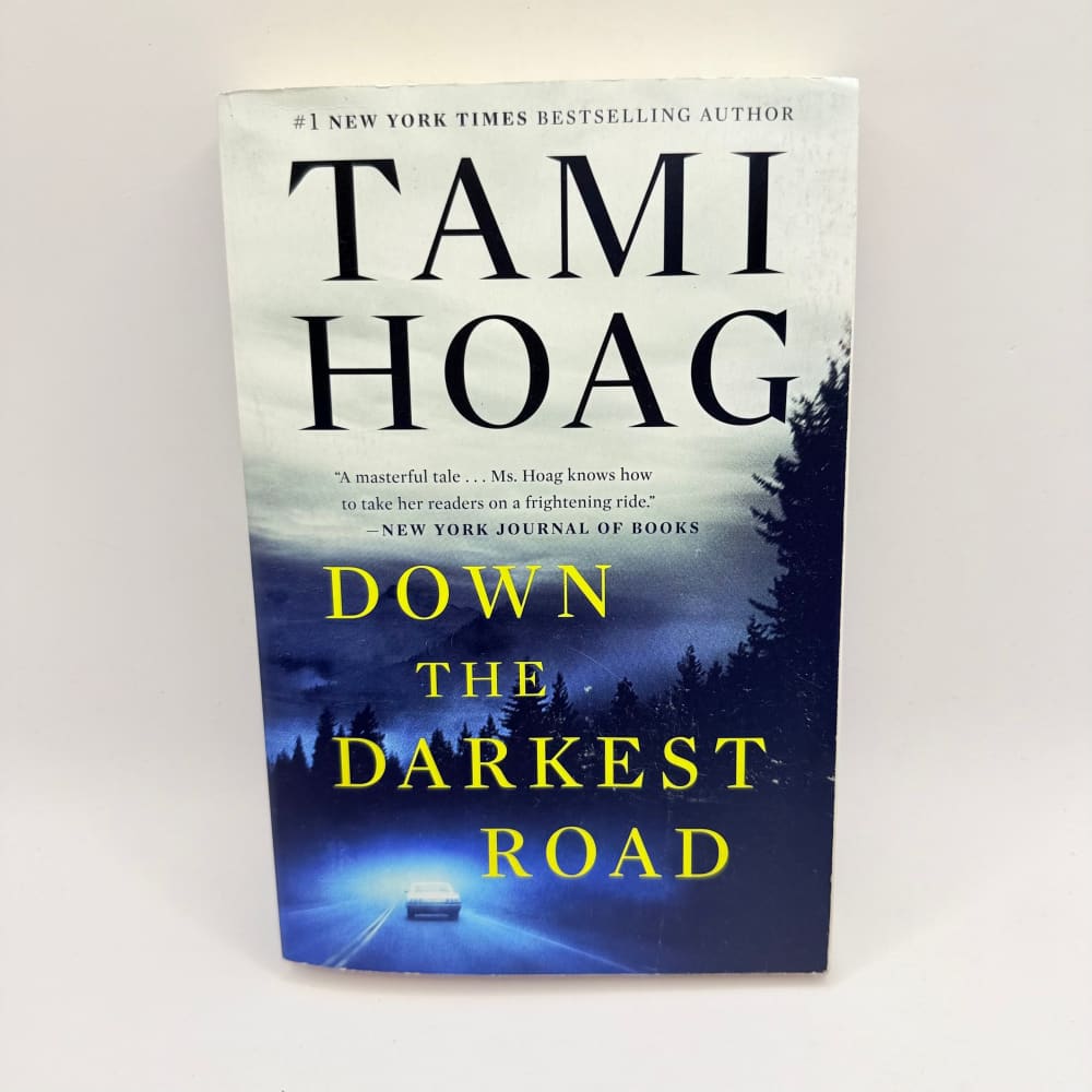 Down the darkest road by tami hoag - print books what’s new printed media