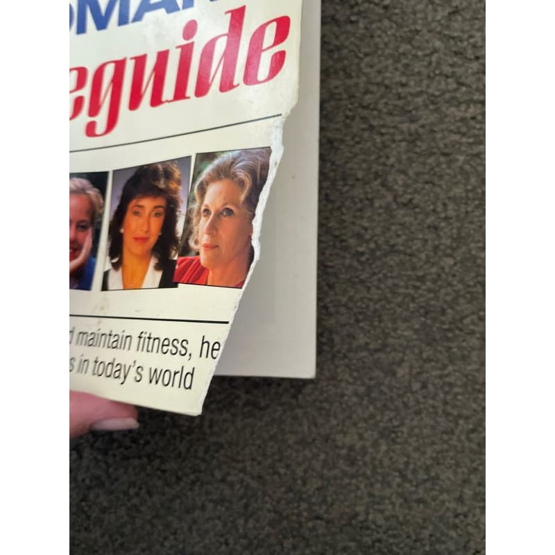 Every woman’s lifeguide: how to maintain fitness health and happiness - print books book - condition: used - health