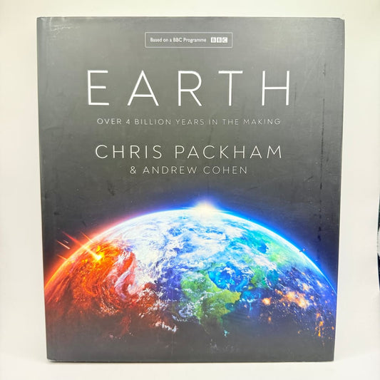 Earth: over 4 billion years in the making by chris packham & andrew cohen - print books what’s new printed media