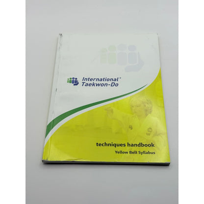 International taekwon-do techniques handbook: yellow belt syllabus - books printed media