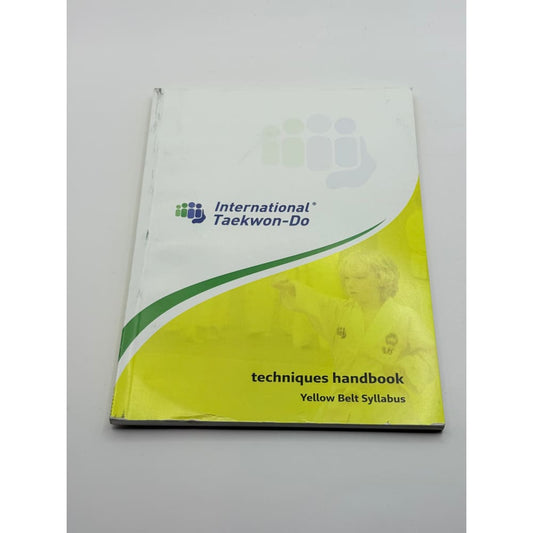 International taekwon-do techniques handbook: yellow belt syllabus - books printed media