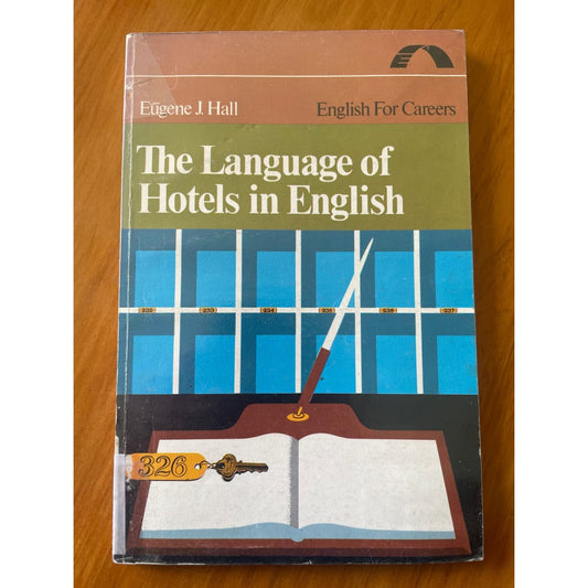 The language of hotels in english - eugene j. Hall - print books book - condition: used - language - travel printed