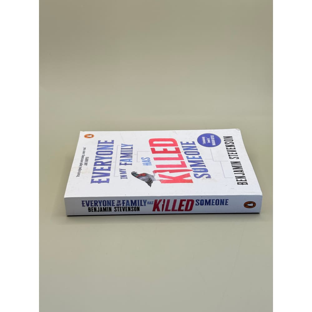 Everyone in my family has killed someone by benjamin stevenson - print books printed media