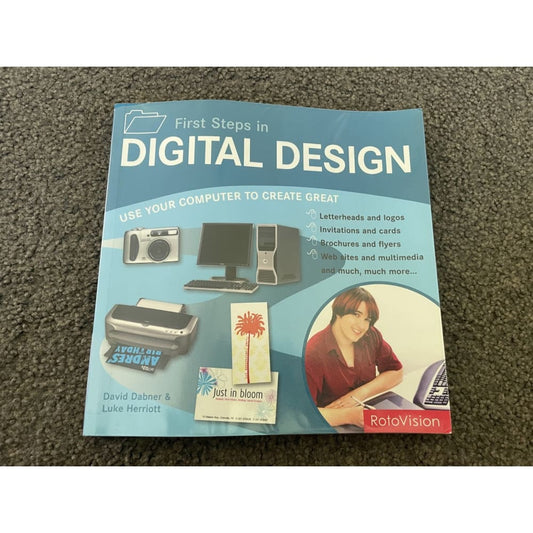 First steps in digital design - david dabner & luke herriott - print books book - condition: used - educational