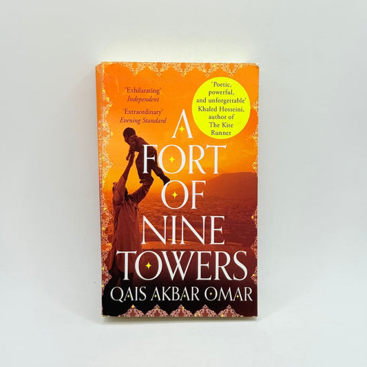 A fort of nine towers by qais akbar omar - print books what’s new printed media