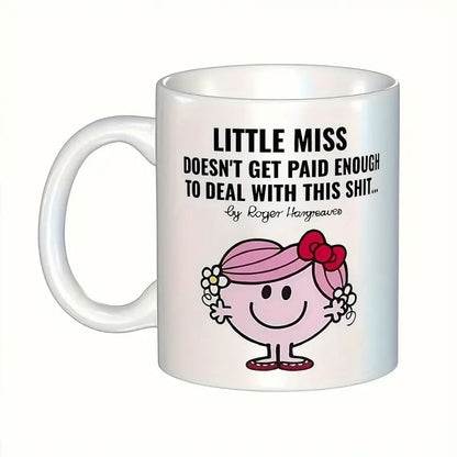 Little miss “doesn’t get paid enough for this s***” white ceramic mug - mugs home&living materials