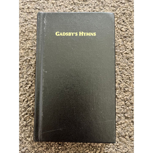 Gadsby hymns: selection of hymns for public worship by william gadsby - books condition: used printed media