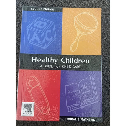 Healthy children: a guide for child care second edition - print books book - childcare - condition: used - parenting