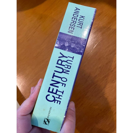 Turn of the century - kurt anderson - print books book - condition: used - fiction - historical printed media