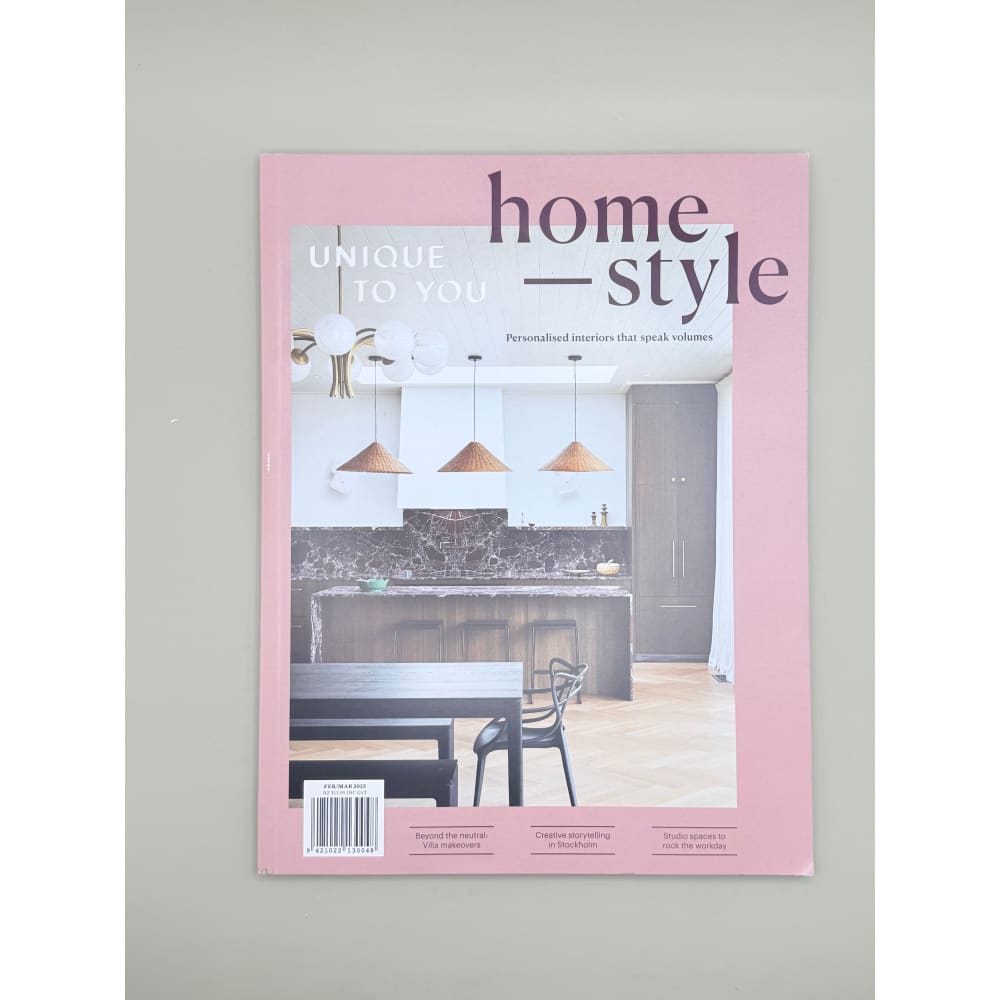 Homestyle magazine - unique to you - personalised interiors that speak volumes - march 2025 - magazines & newspapers