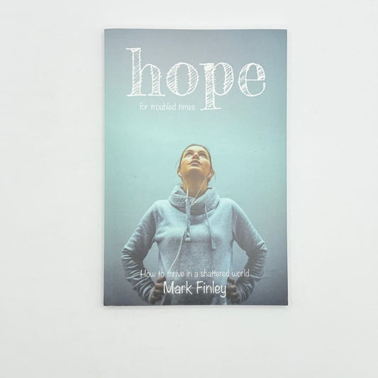 Hope for troubled times by mark finley - print books printed media