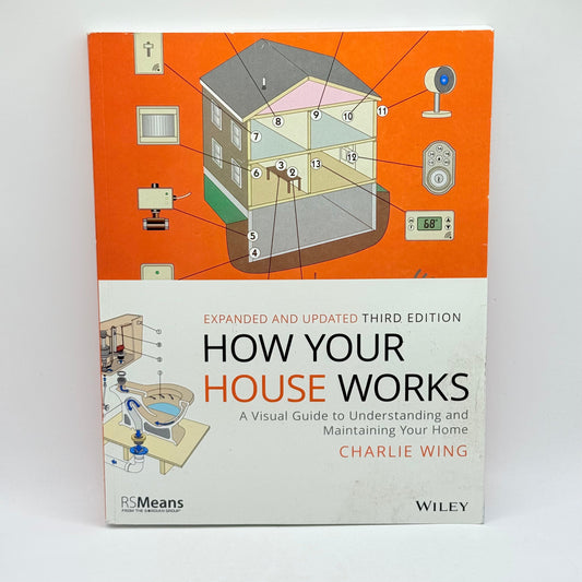 How your house works by charlie wing - print books condition: used - what’s new printed media