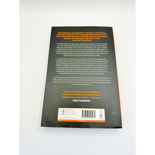 I was there: dispatches from a life in rock and roll by alan edwards - print books