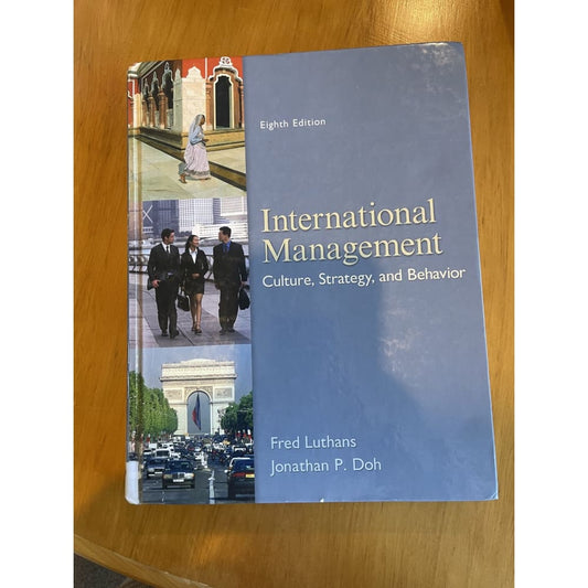 International management: culture strategy and behaviour - eighth edition - print books book - business - condition: