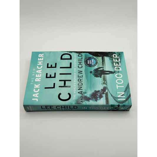 In too deep by lee child and andrew child - print books printed media