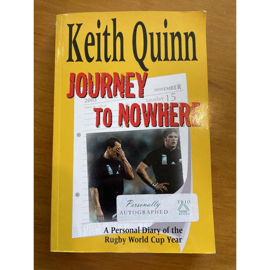 Journey to nowhere - keith quinn *signed* - print books book - condition: used - fiction - travel printed media