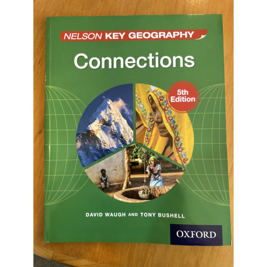 Oxford nelson key geography: connections - 5th edition - david waugh & tony - print books book - education - geography