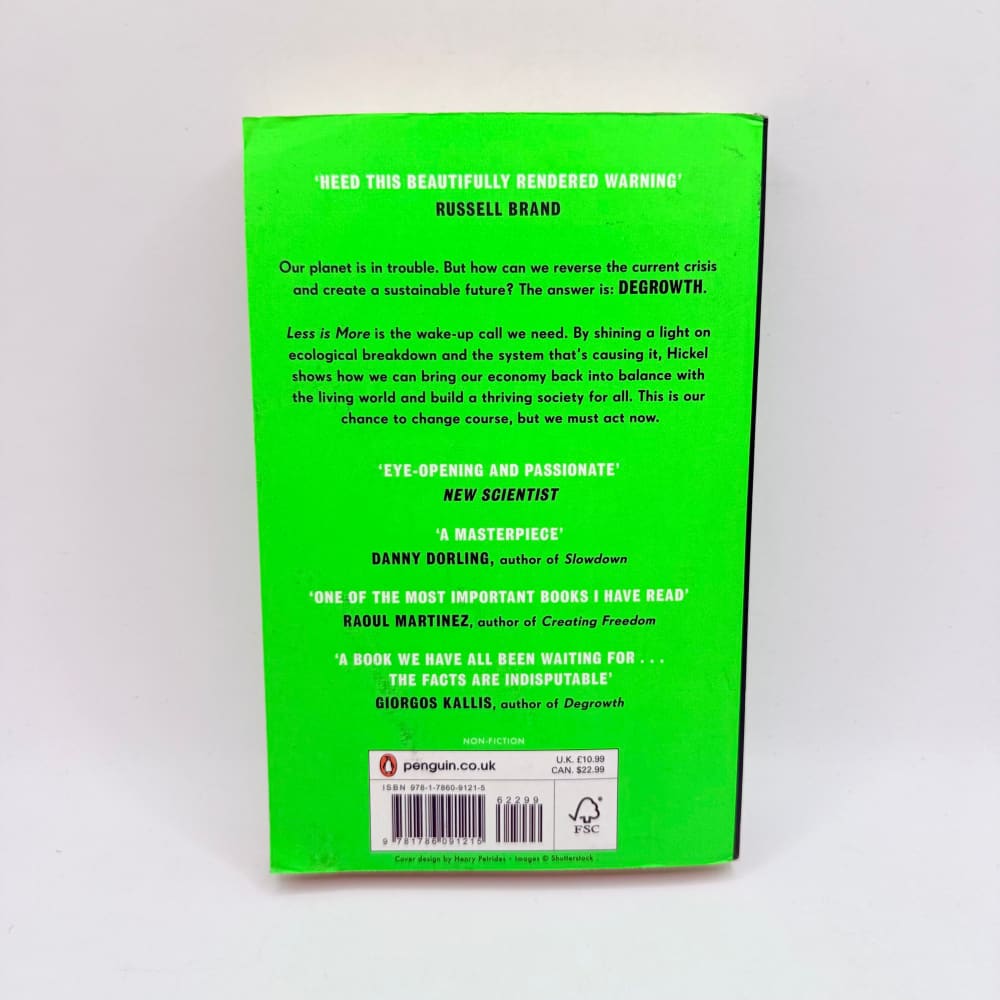 Less is more how degrowth will save the world by jason hickel - print books what’s new printed media