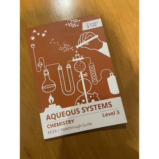 Aqueous systems - chemistry ncea level 3 study time guide - print books academic - book - chemistry printed media