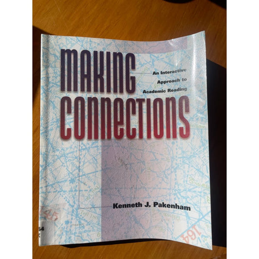 Making connections: an interactive approach to academic reading - kenneth j. Pakenham - print books book - condition:
