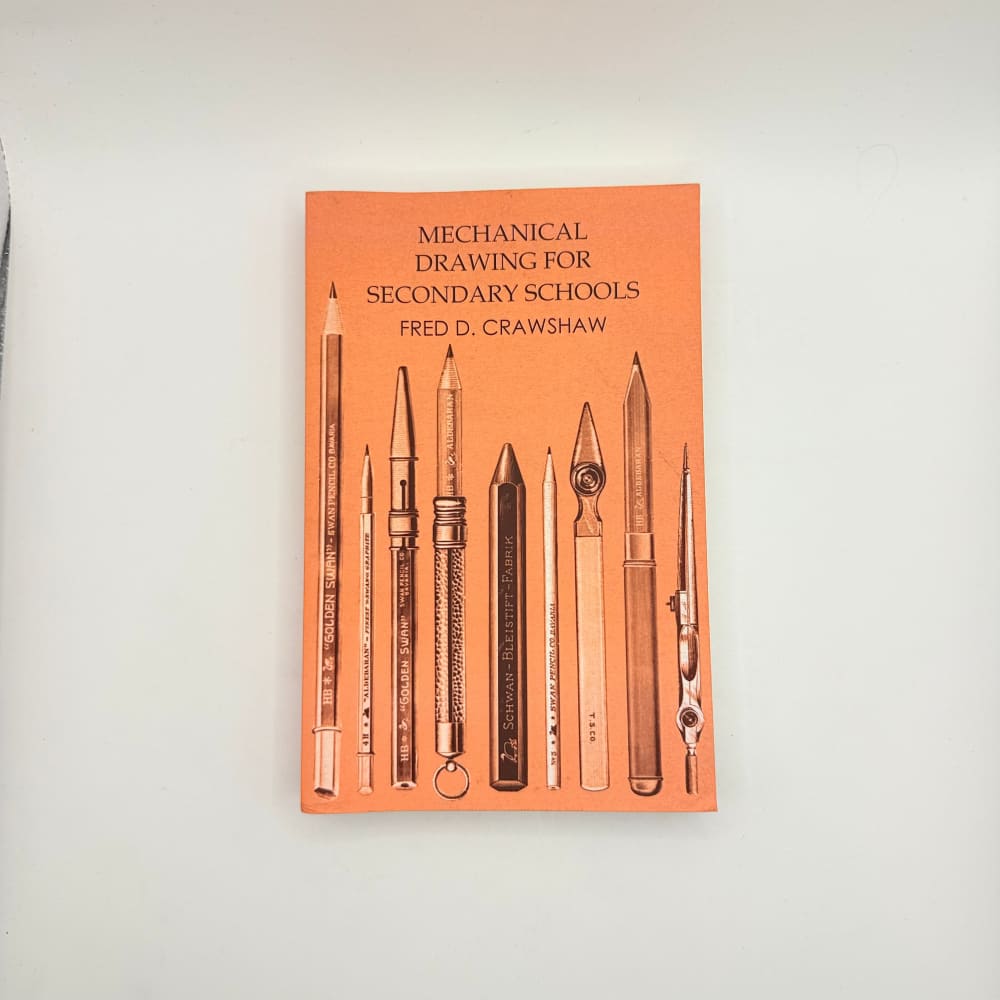 Mechanical drawing for secondary schools by fred d crawshaw - print books printed media