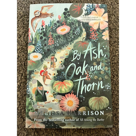 By ash oak and thorn by melissa harrison - books printed media