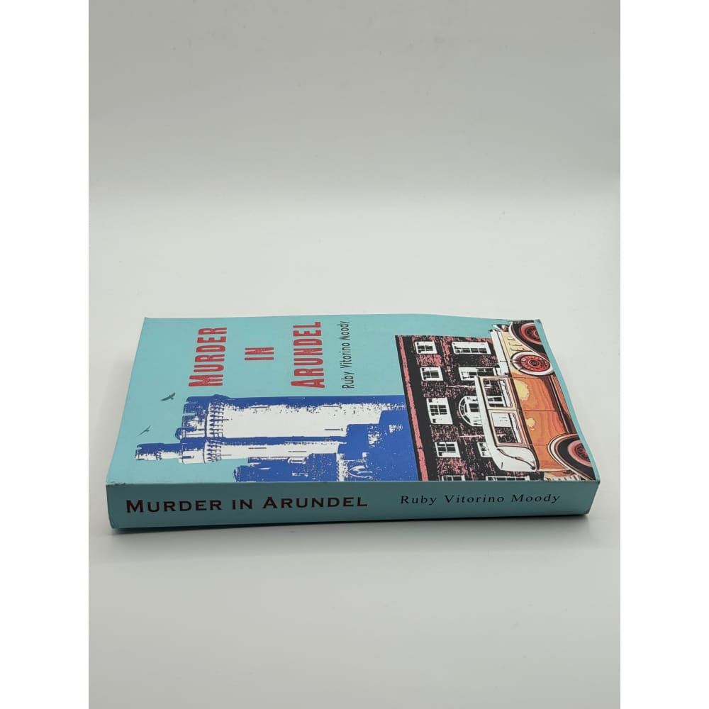 Murder in arundel by ruby vitorino moody - print books printed media