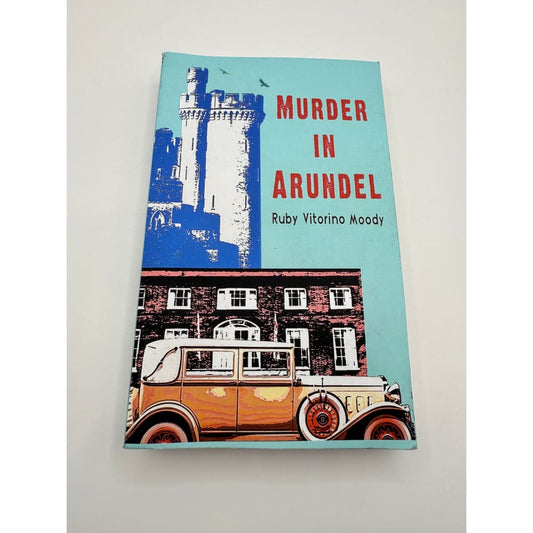 Murder in arundel by ruby vitorino moody - print books printed media