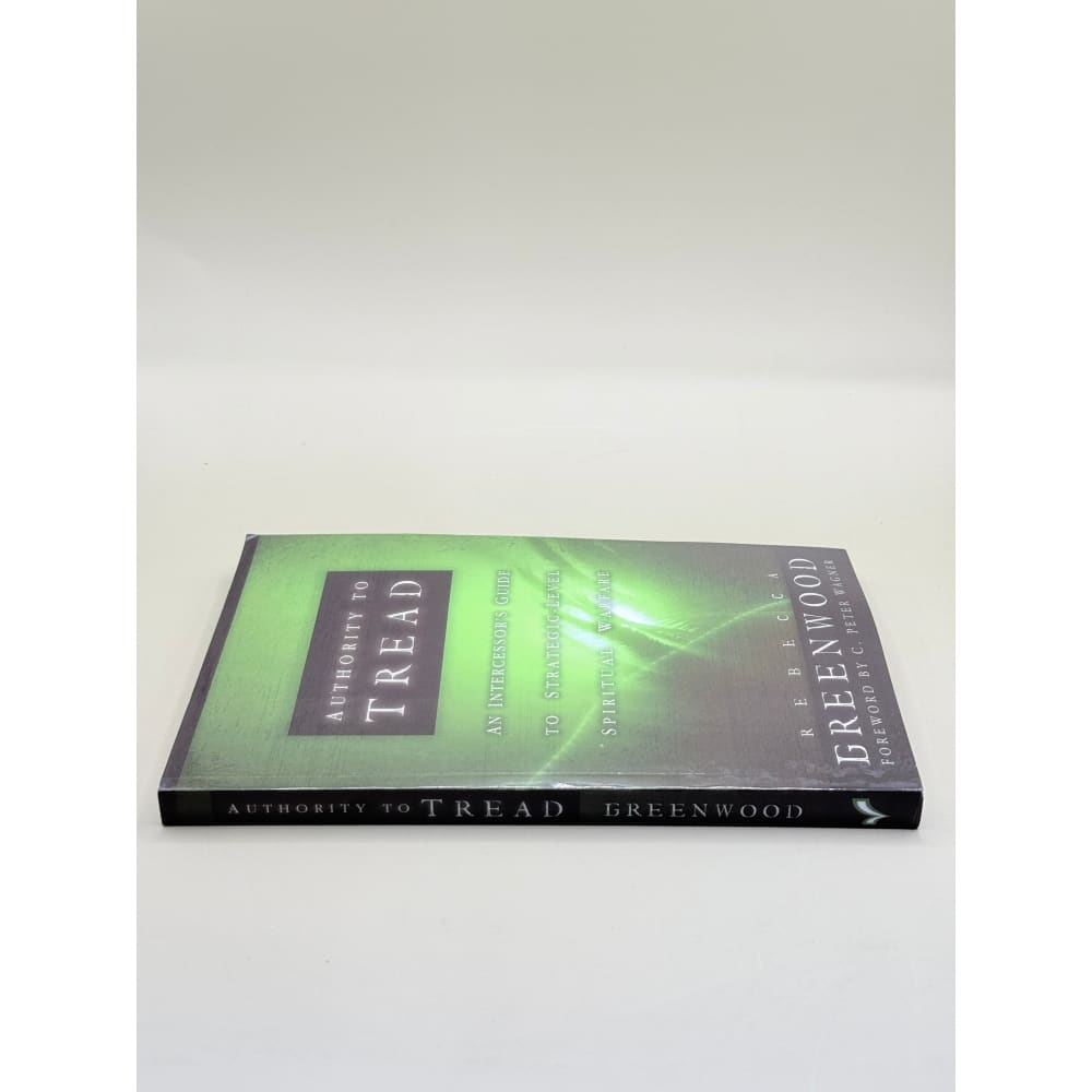 Authority to tread by rebecca greenwood - religious & ceremonial printed media