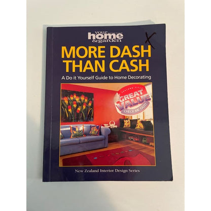 More dash the cash - a do it yourself guide to home decorating - print books book - lifestyle printed media