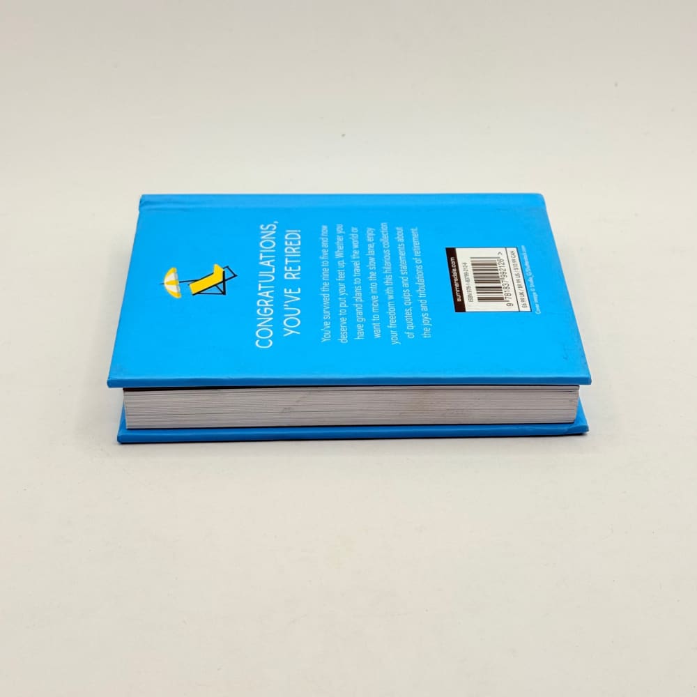 Officially retired: quotes and quips to celebrate your freedom - print books what’s new printed media