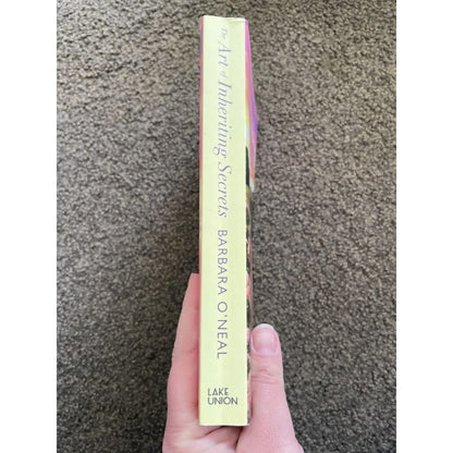 The art of inheriting secrets: a novel - barbara o’neal - print books book - condition: used - fiction - literature