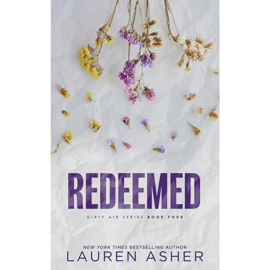 Redeemed (dirty air series book 4) by lauren asher - print books printed media