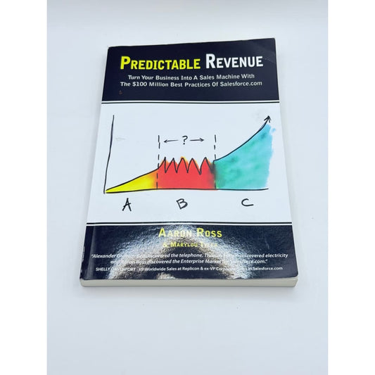Predictable revenue: turn your business into a sales machine - print books condition: used printed media