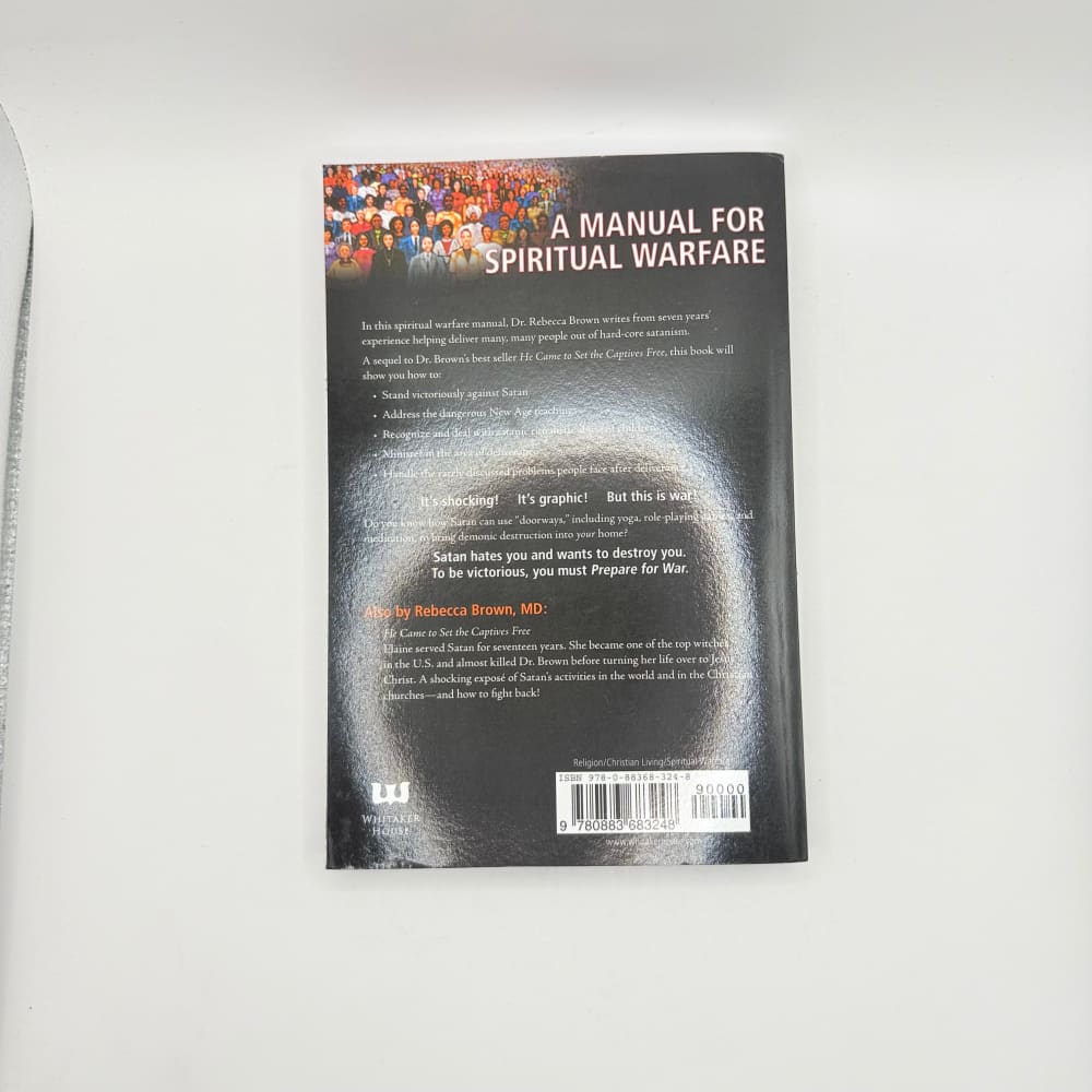 Prepare for war a manual for spiritual warfare by rebecca brown md - print books printed media