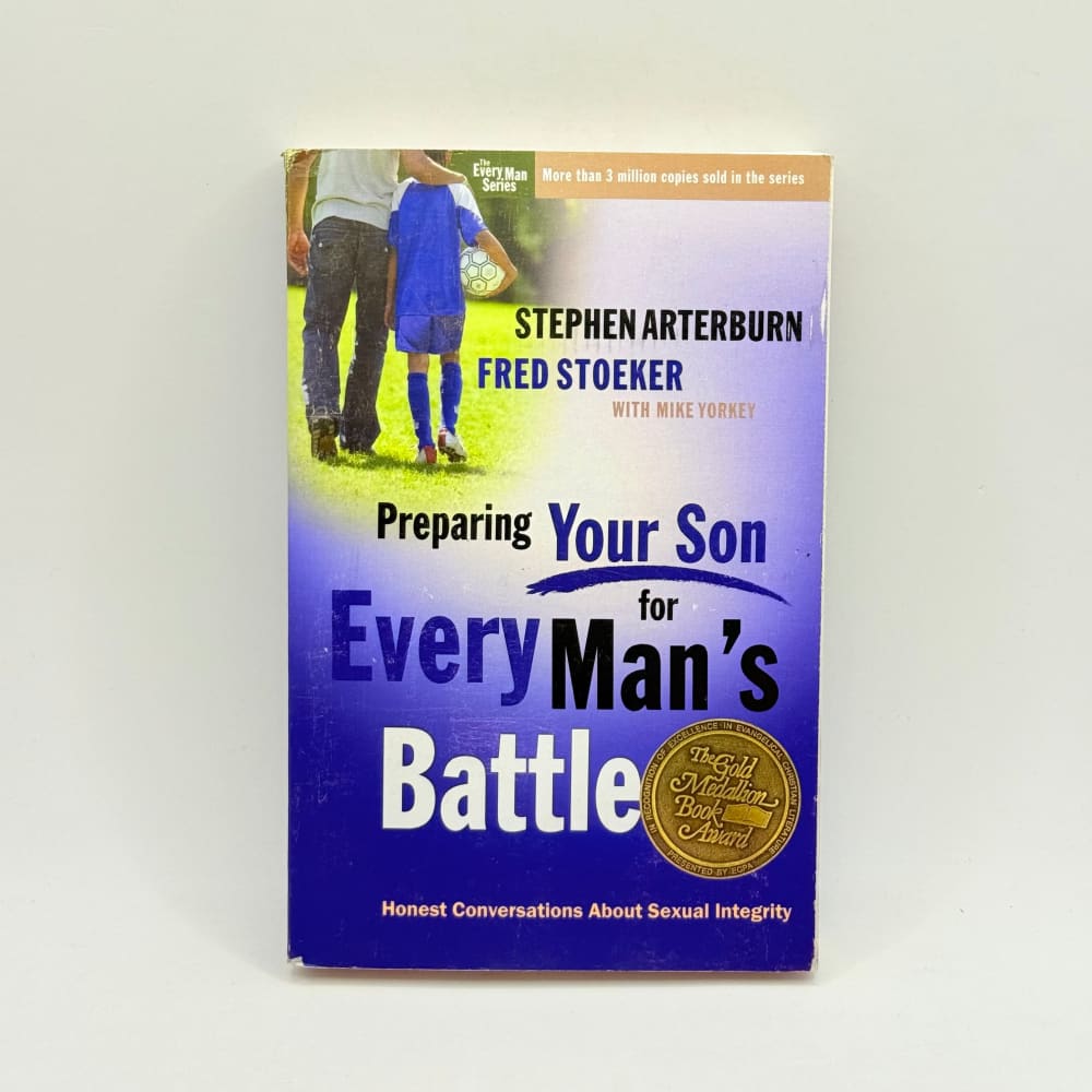 Preparing your son for every man’s battle: a guide - print books what’s new printed media