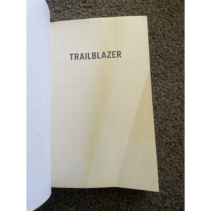 Trail blazer: the power of business as the greatest platform for change - print books book - business - condition: used